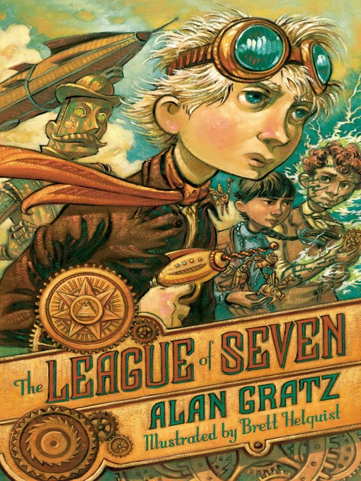 Title details for The League of Seven by Alan Gratz - Wait list